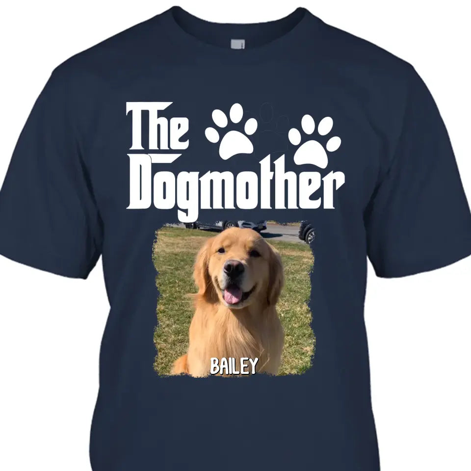 The Dogmother - Personalized Dog Photo T-Shirt and Hoodie - Custom Gift for Dog Lovers - Mother's Day, Christmas Gift