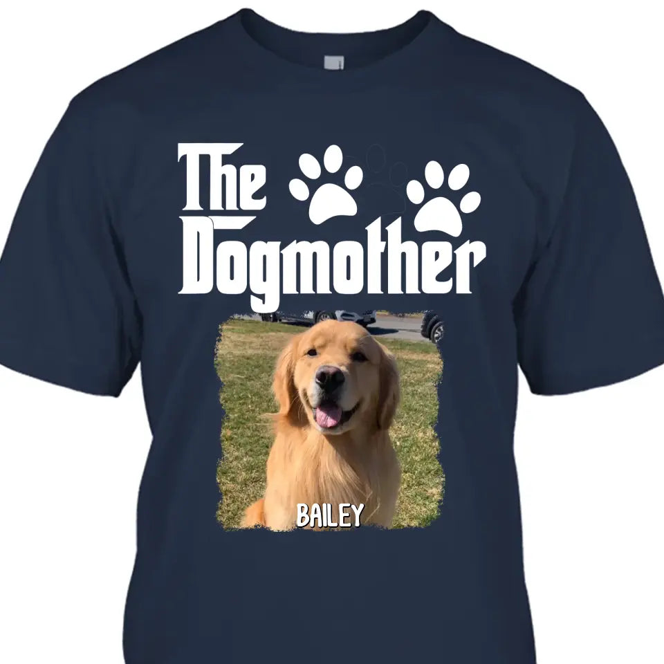The Dogmother - Personalized Dog Photo T-Shirt and Hoodie - Custom Gift for Dog Lovers - Mother's Day, Christmas Gift