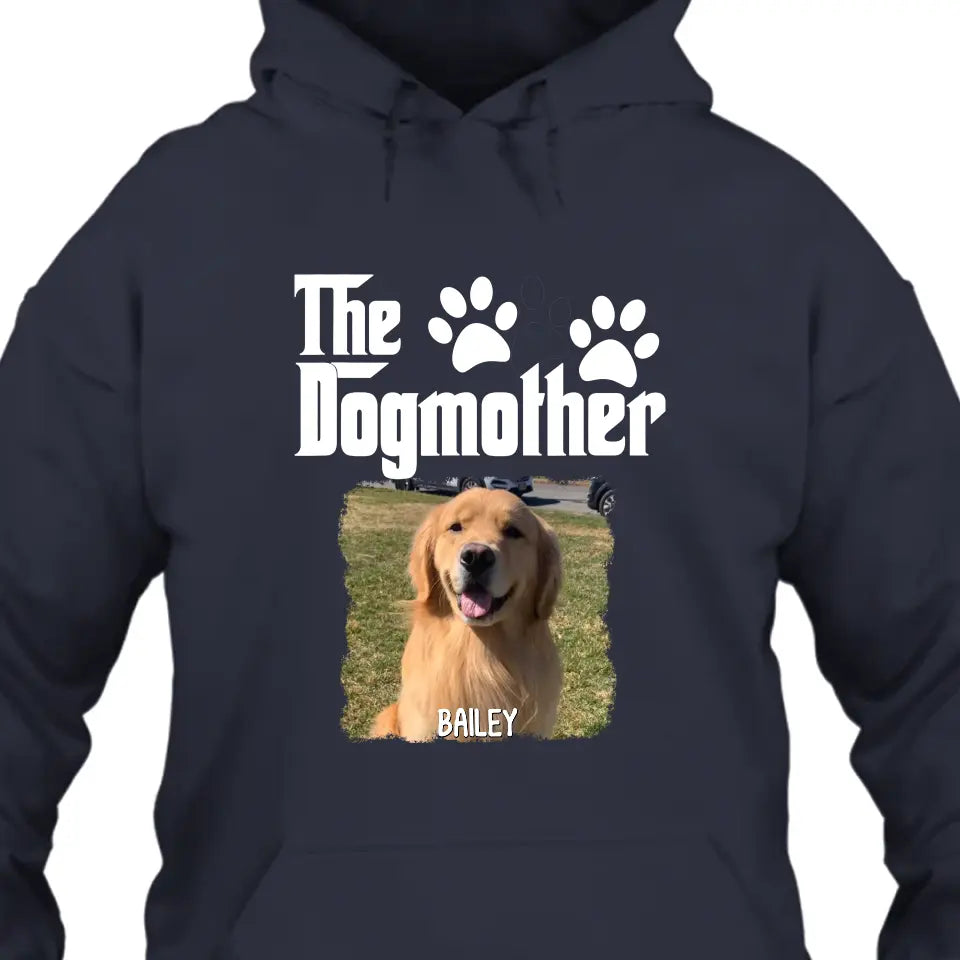 The Dogmother - Personalized Dog Photo T-Shirt and Hoodie - Custom Gift for Dog Lovers - Mother's Day, Christmas Gift