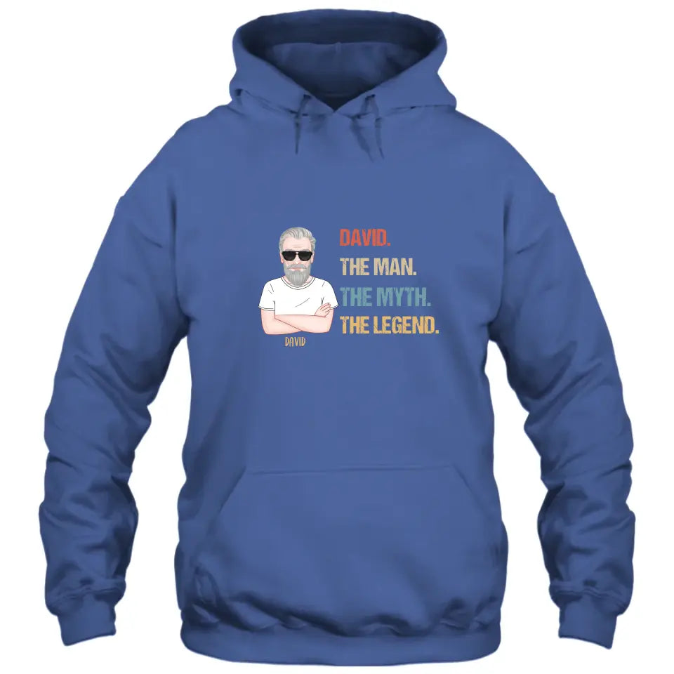 The Man The Myth The Legend - Personalized Dark Color T-Shirt and Hoodie - Gift For Birthday, Christmas