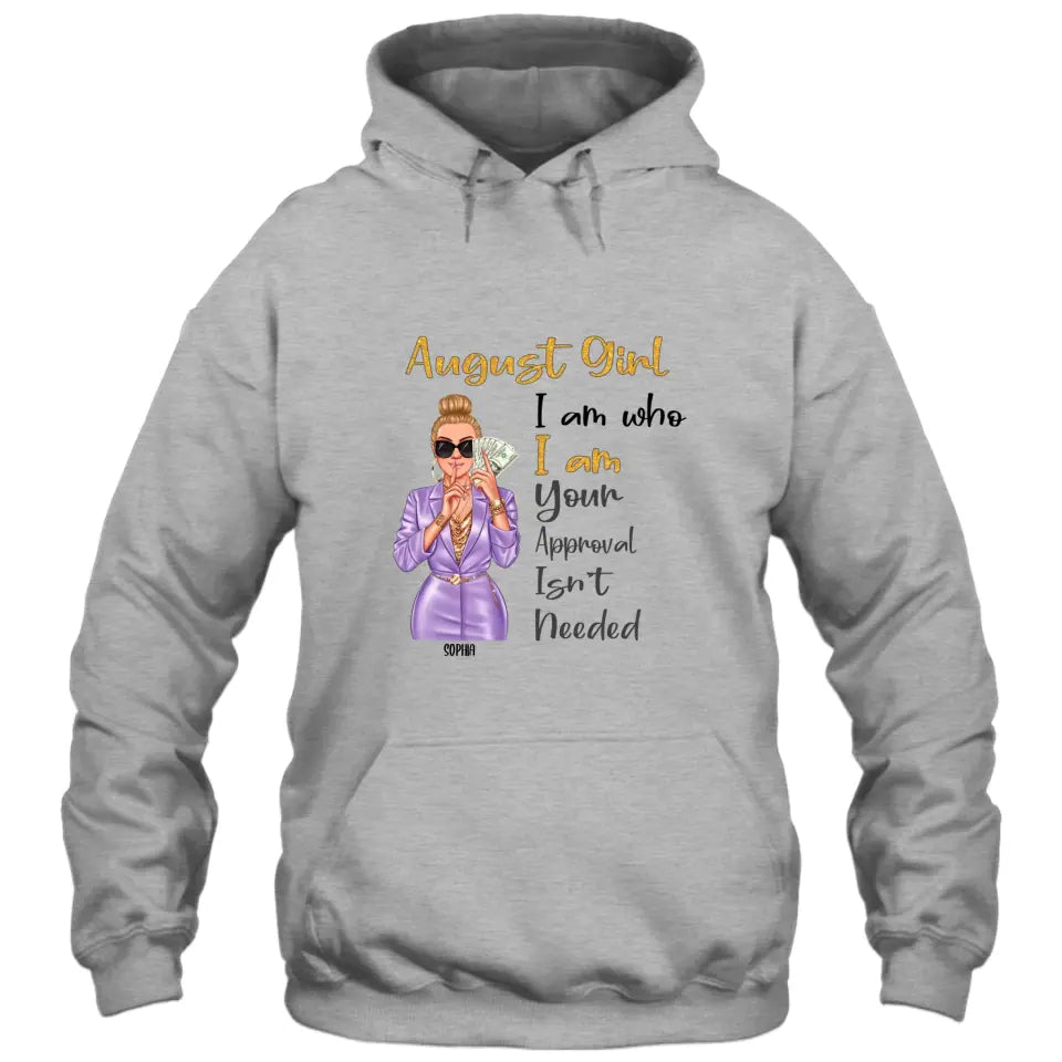 Custom 12 Birthday Month - I Am Who I Am - Personalized T-Shirt and Hoodie - Gift For Birthday
