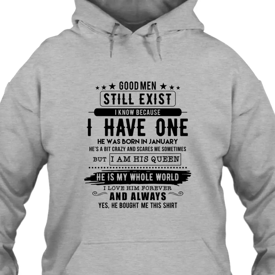 (50% OFF) - Custom Birth Month - Good Men Still Exist - Gift For Birthday