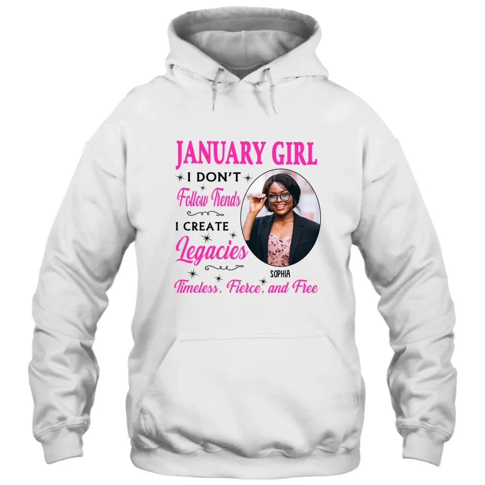 (20% OFF) - Custom Photo, 12 Birth Month Girl - I Don't Follow Trends - Gift For Birthday