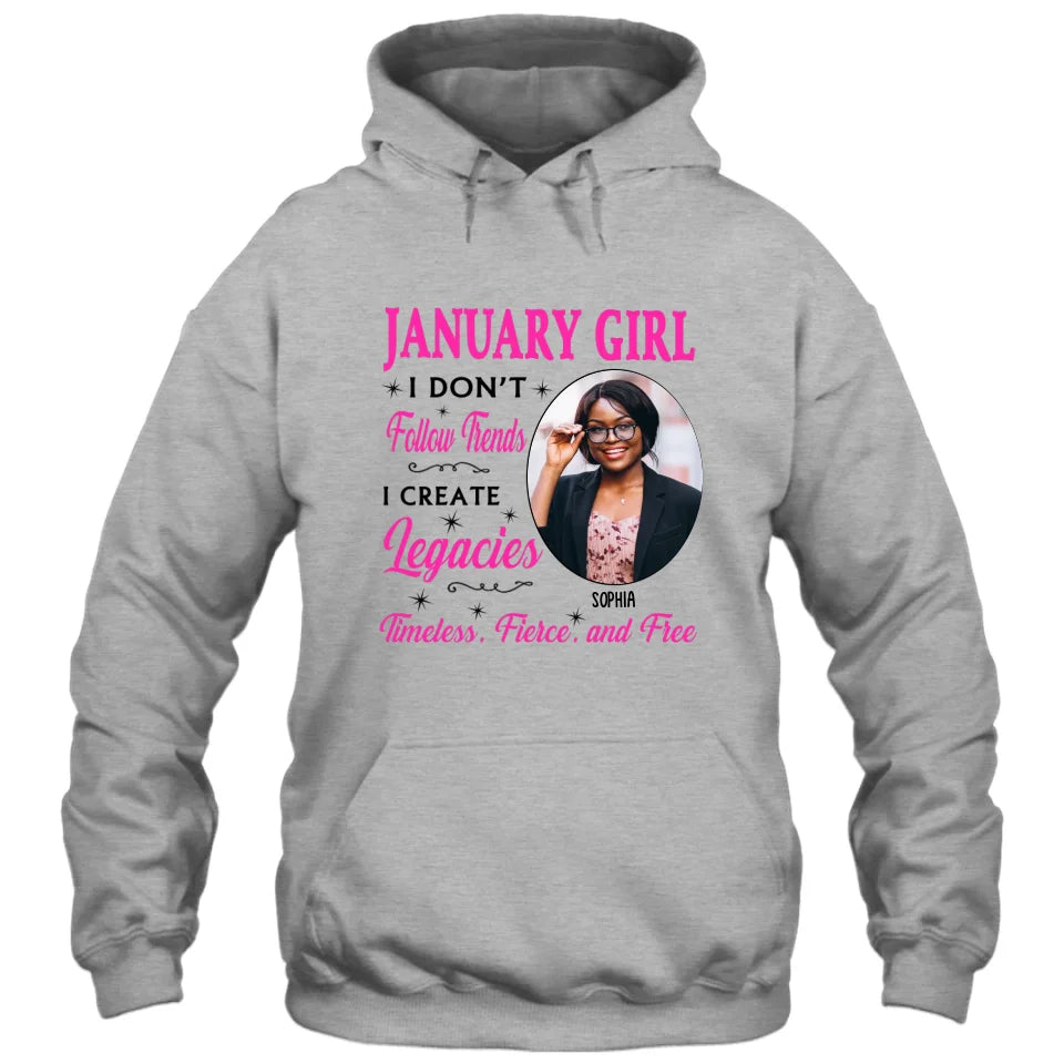 (20% OFF) - Custom Photo, 12 Birth Month Girl - I Don't Follow Trends - Gift For Birthday