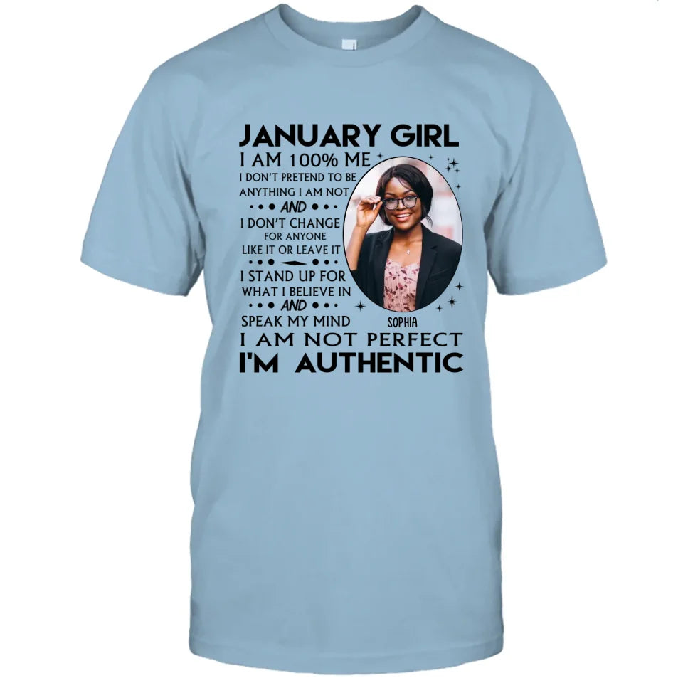 (20% OFF) - Custom Photo - Personalized 12 Birth Month Girl - I Am Authentic Shirt - Gift For Birthday
