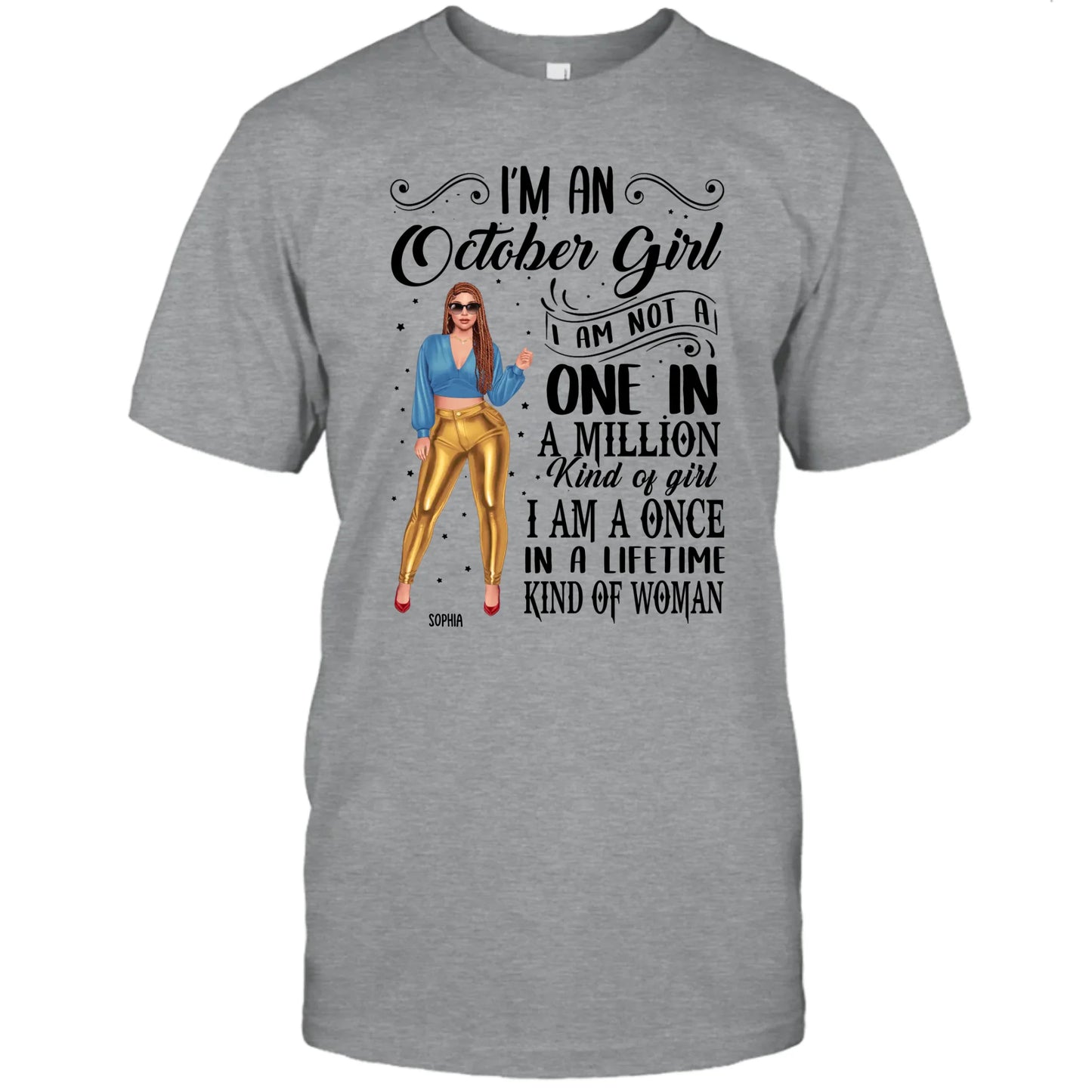 (30% OFF) - Fashion Girl - Personalized 12 Birth Month Girl - I Am A Once - Custom Shirt - Gift For Birthday