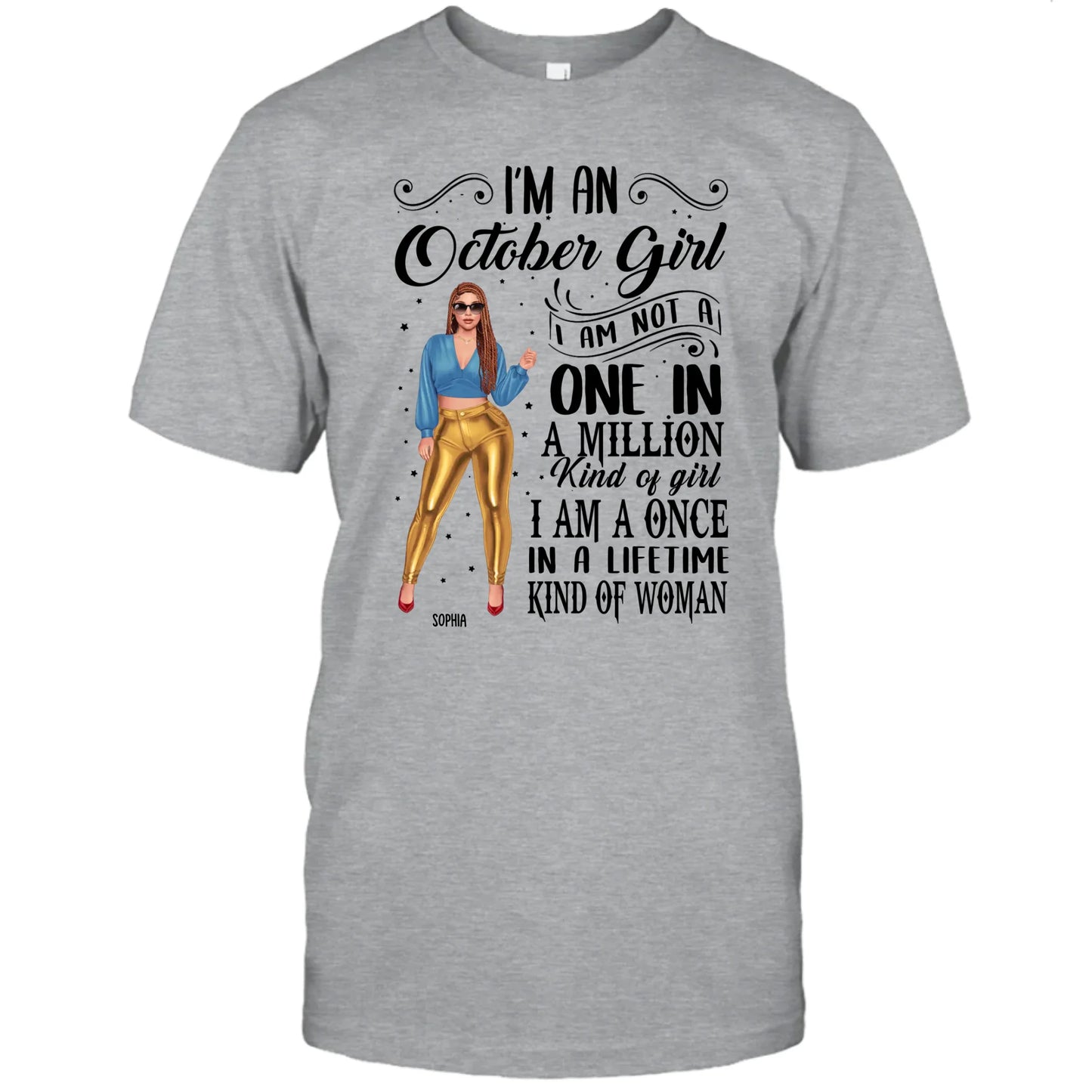 (30% OFF) - Fashion Girl - Personalized 12 Birth Month Girl - I Am A Once - Custom Shirt - Gift For Birthday