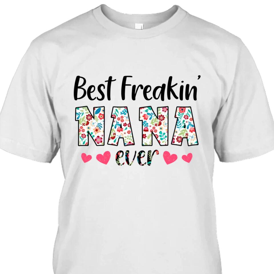 Personalized Best Grandma Ever - Custom Grandma Nickname T-Shirt and Hoodie - Gift for Mother's Day, Christmas