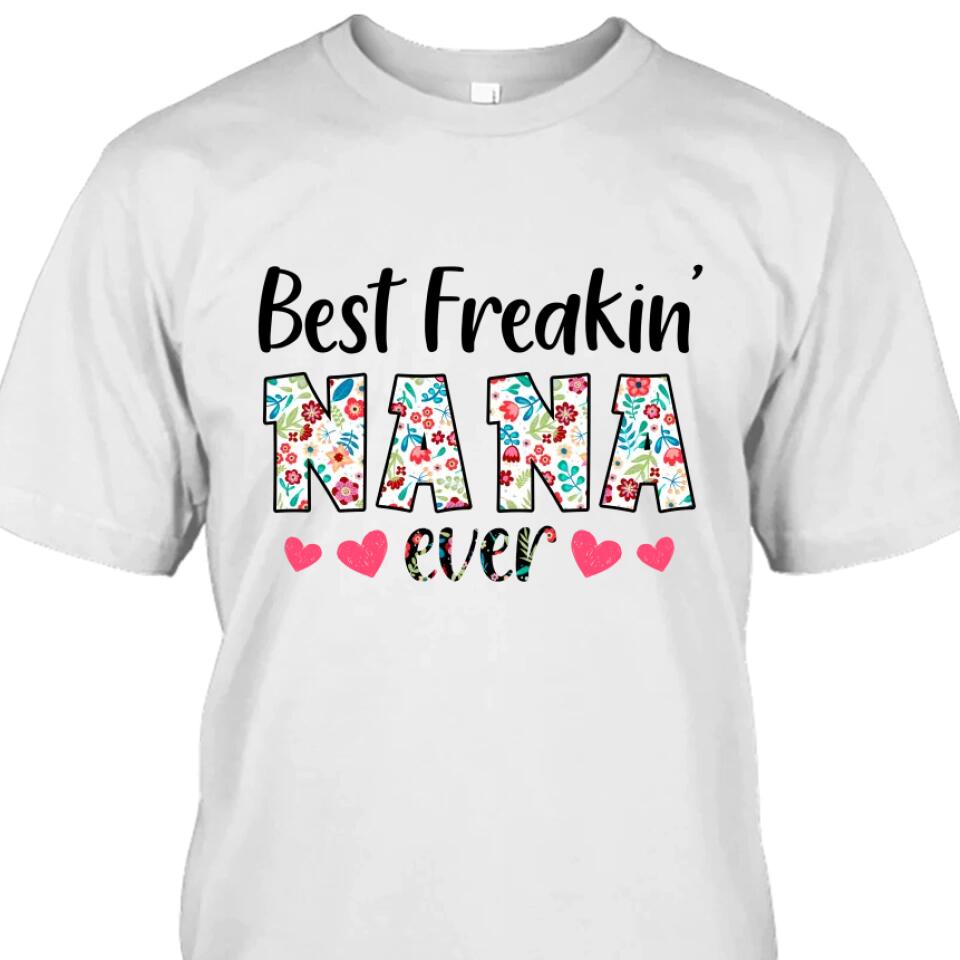 Personalized Best Grandma Ever - Custom Grandma Nickname T-Shirt and Hoodie - Gift for Mother's Day, Christmas