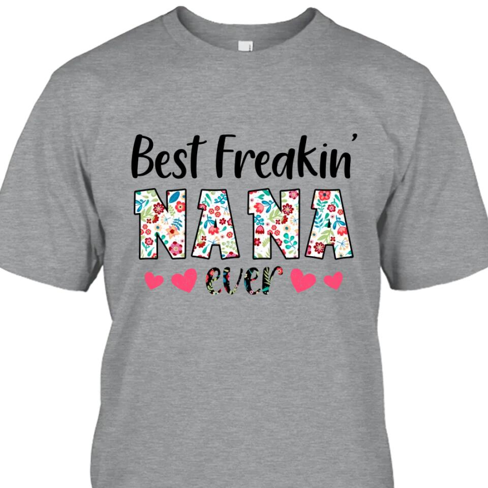 Personalized Best Grandma Ever - Custom Grandma Nickname T-Shirt and Hoodie - Gift for Mother's Day, Christmas