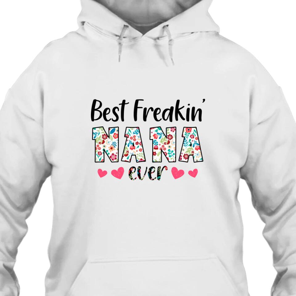 Personalized Best Grandma Ever - Custom Grandma Nickname T-Shirt and Hoodie - Gift for Mother's Day, Christmas