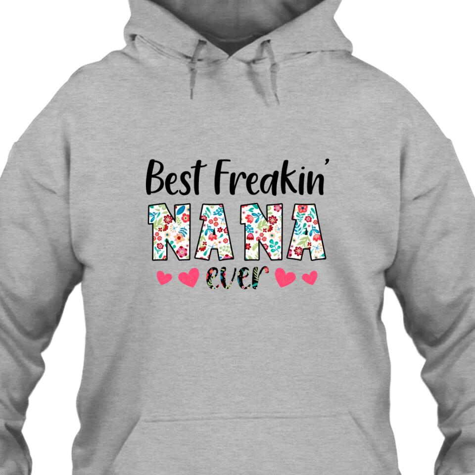 Personalized Best Grandma Ever - Custom Grandma Nickname T-Shirt and Hoodie - Gift for Mother's Day, Christmas