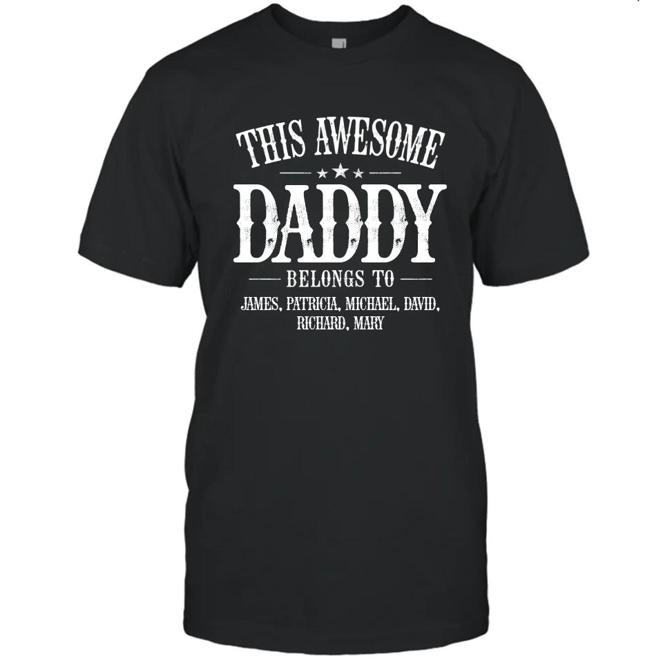 This Awesome Dad Belongs To - Personalized Dad T-Shirt and Hoodie - Custom Gift for Father's Day, Christmas