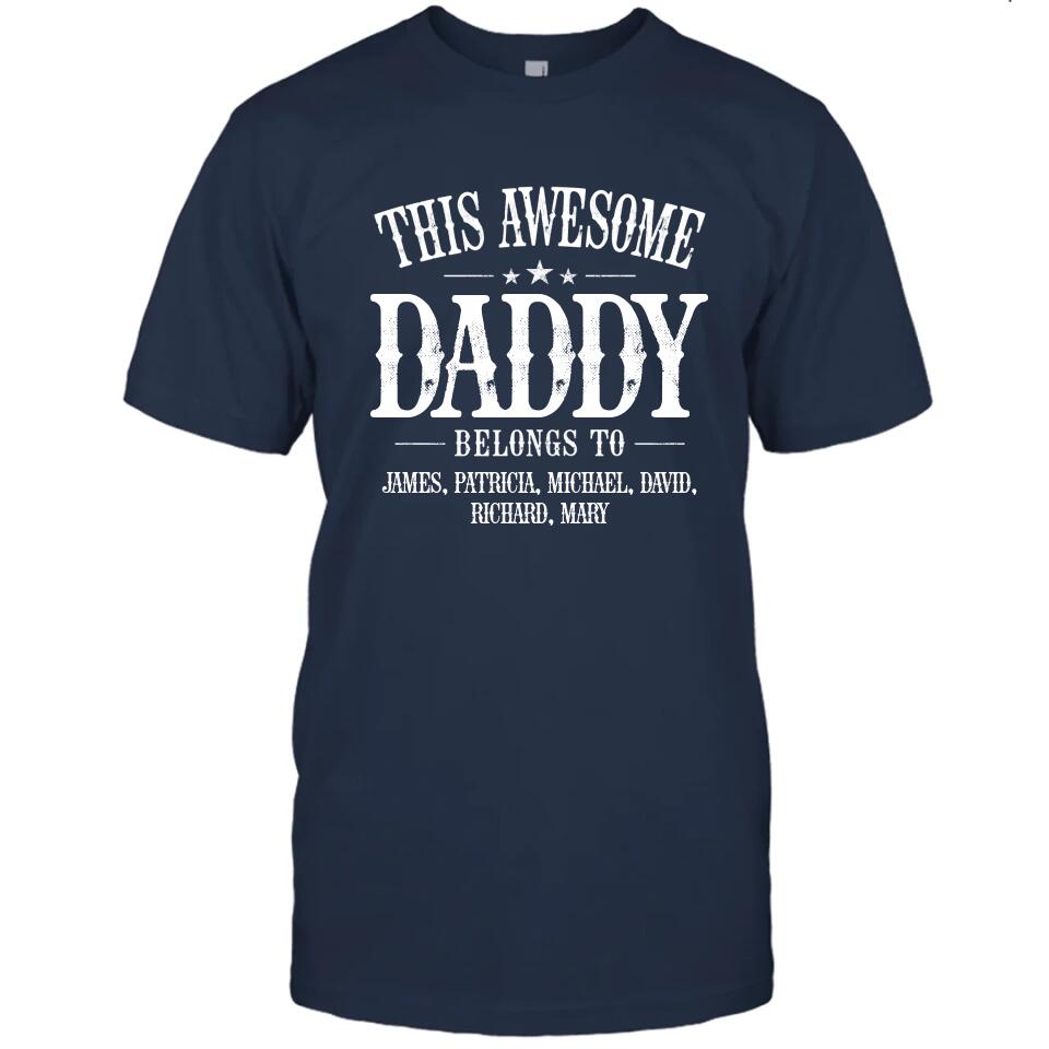 This Awesome Dad Belongs To - Personalized Dad T-Shirt and Hoodie - Custom Gift for Father's Day, Christmas