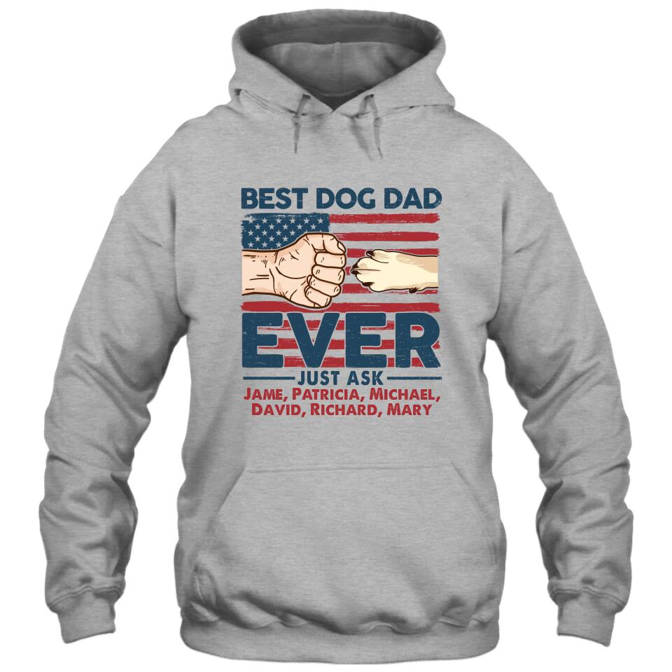 Best Dog Dad Ever - Personalized T-Shirt and Hoodie - Dog Dad American Flag Shirt - Father's Day, Independence Day Gift