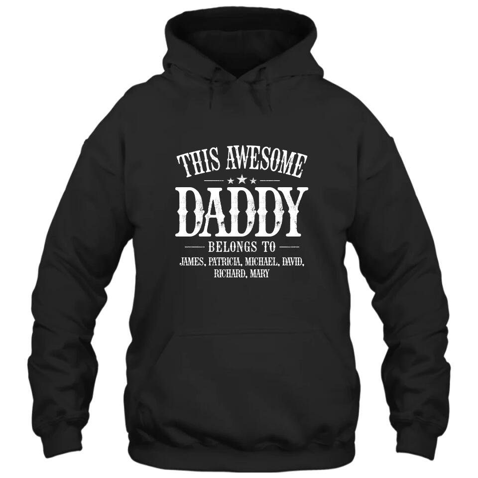 This Awesome Dad Belongs To - Personalized Dad T-Shirt and Hoodie - Custom Gift for Father's Day, Christmas