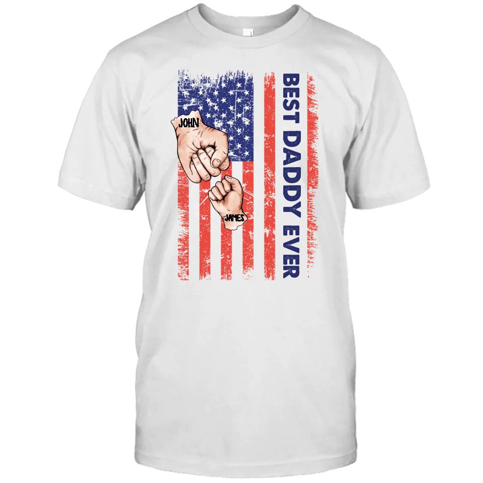 Personalized Best Dad Ever T-Shirt and Hoodie - Dad American Flag Shirt - Custom Gift for Father's Day, Independence Day, Christmas