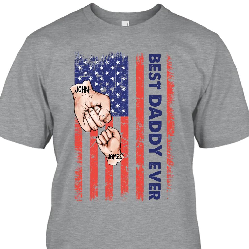 Personalized Best Dad Ever T-Shirt and Hoodie - Dad American Flag Shirt - Custom Gift for Father's Day, Independence Day, Christmas