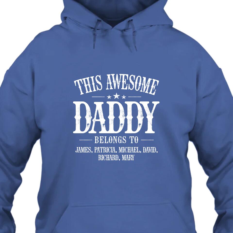 This Awesome Dad Belongs To - Personalized Dad T-Shirt and Hoodie - Custom Gift for Father's Day, Christmas