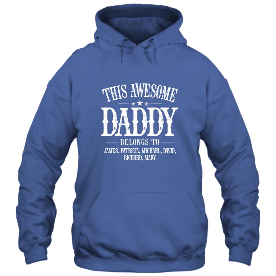 This Awesome Dad Belongs To - Personalized Dad T-Shirt and Hoodie - Custom Gift for Father's Day, Christmas