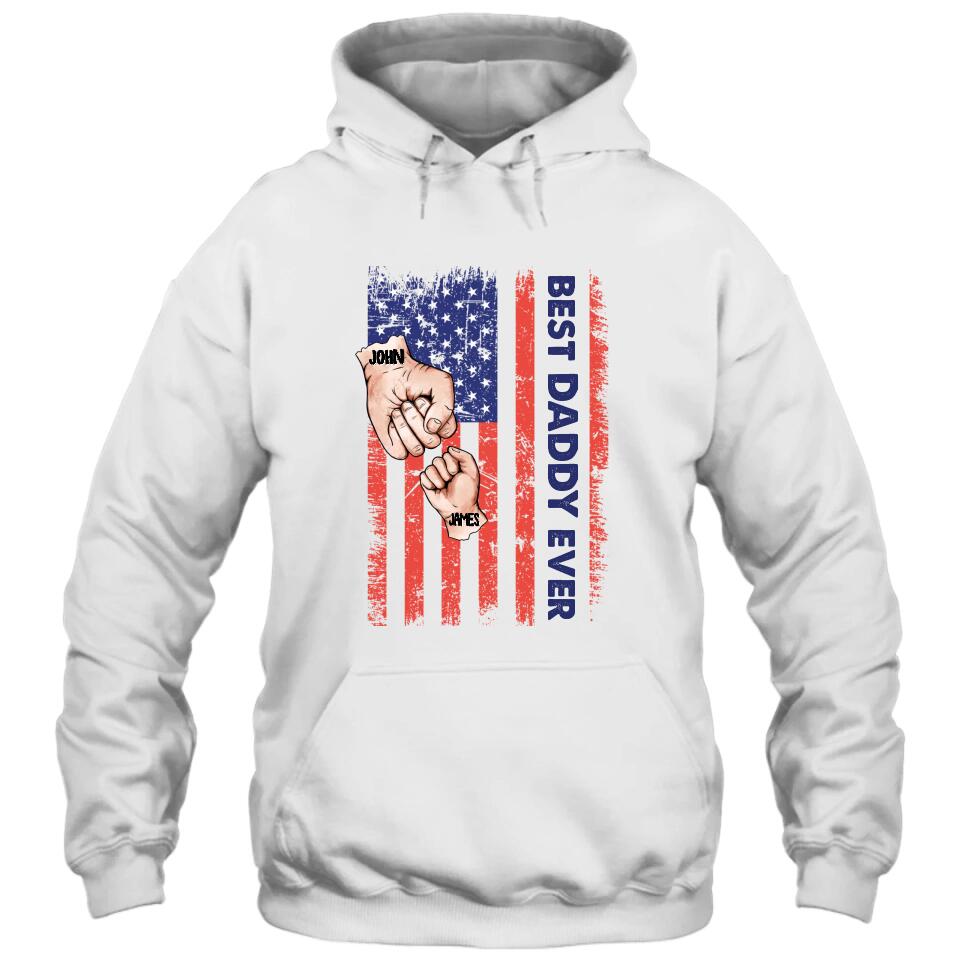 Personalized Best Dad Ever T-Shirt and Hoodie - Dad American Flag Shirt - Custom Gift for Father's Day, Independence Day, Christmas