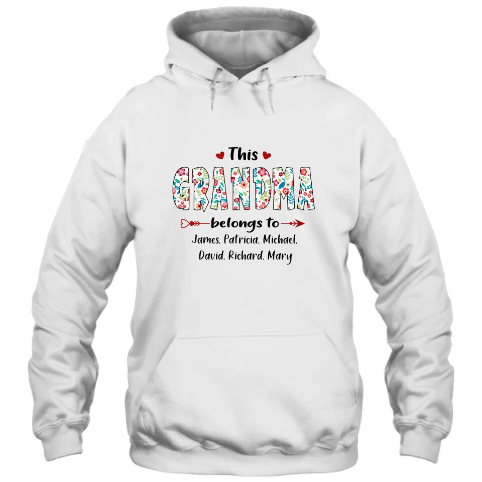 This Grandma Belongs To - Personalized Grandma Nickname T-Shirt and Hoodie - Custom Gift for Mother's Day, Christmas