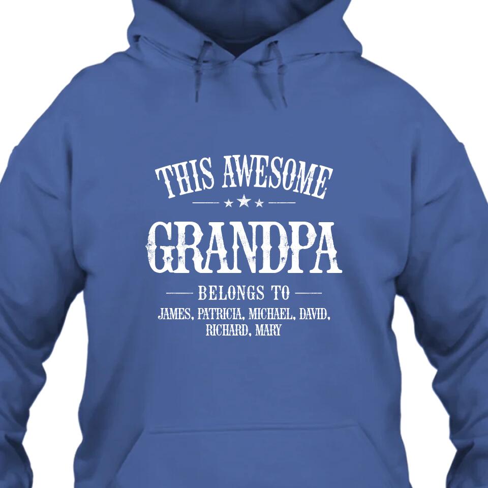 This Awesome Grandpa Belongs To - Personalized Grandpa T-Shirt and Hoodie - Custom Gift for Father's Day, Christmas