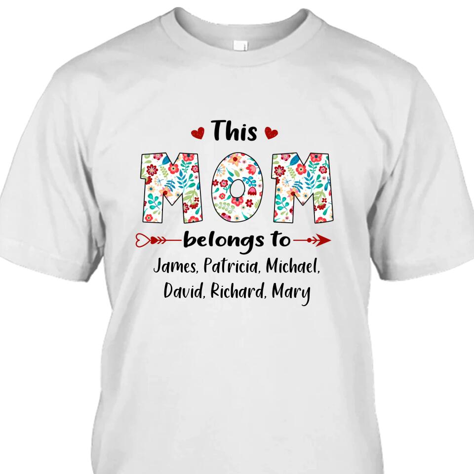 This Mom Belongs To - Personalized T-Shirt and Hoodie - Custom Gift for Mother's Day, Christmas