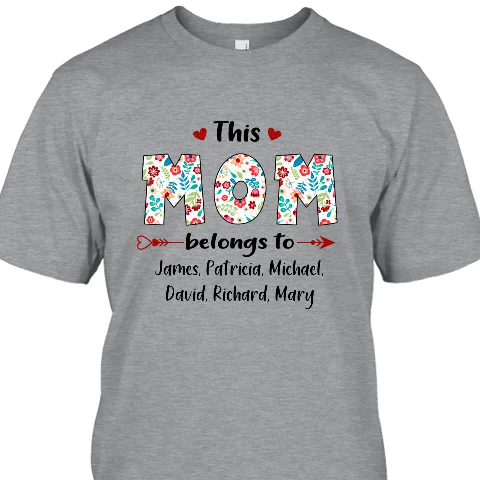 This Mom Belongs To - Personalized T-Shirt and Hoodie - Custom Gift for Mother's Day, Christmas