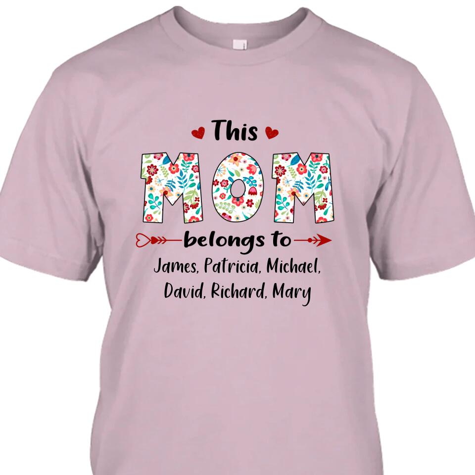 This Mom Belongs To - Personalized T-Shirt and Hoodie - Custom Gift for Mother's Day, Christmas