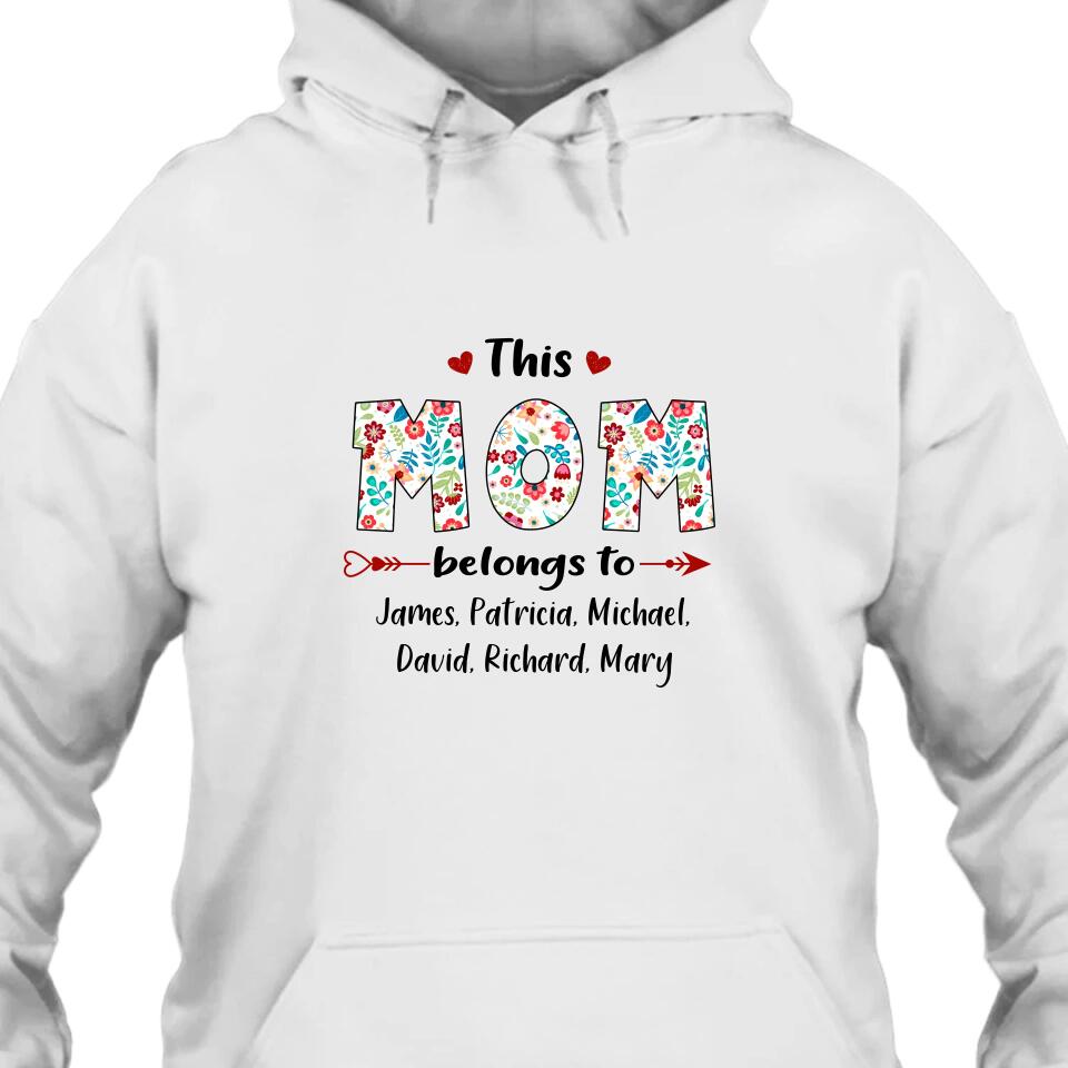 This Mom Belongs To - Personalized T-Shirt and Hoodie - Custom Gift for Mother's Day, Christmas