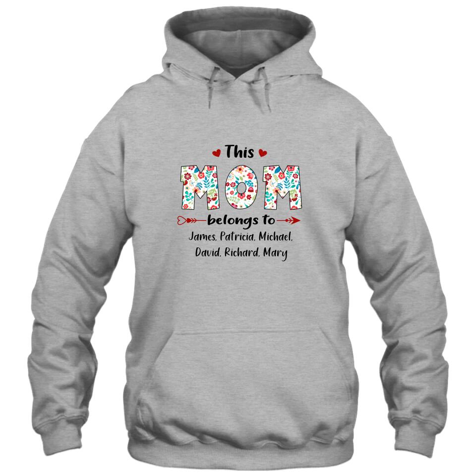 This Mom Belongs To - Personalized T-Shirt and Hoodie - Custom Gift for Mother's Day, Christmas