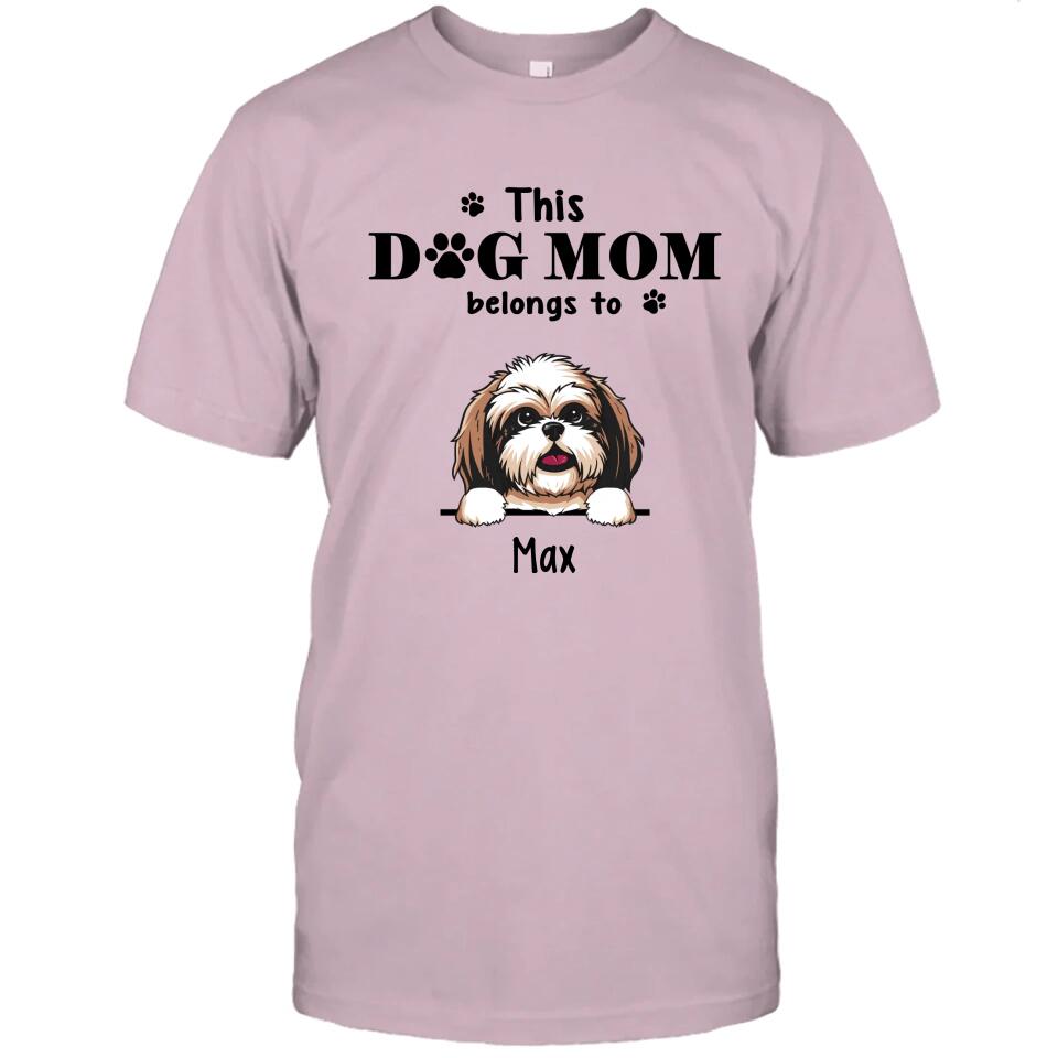 This Dog Mom Belong To - Personalized T-Shirt and Hoodie - Custom Gift for Dog Lovers - Mother's Day, Christmas Gift