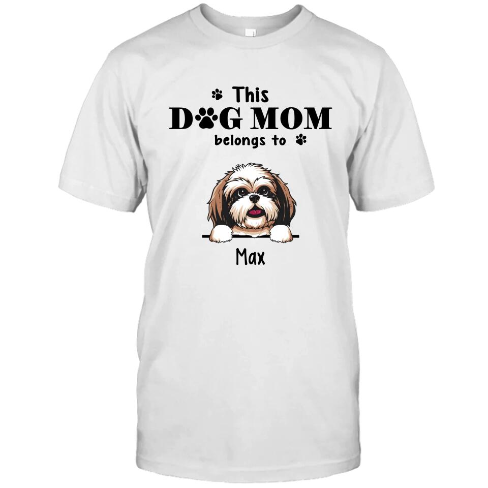 This Dog Mom Belong To - Personalized T-Shirt and Hoodie - Custom Gift for Dog Lovers - Mother's Day, Christmas Gift