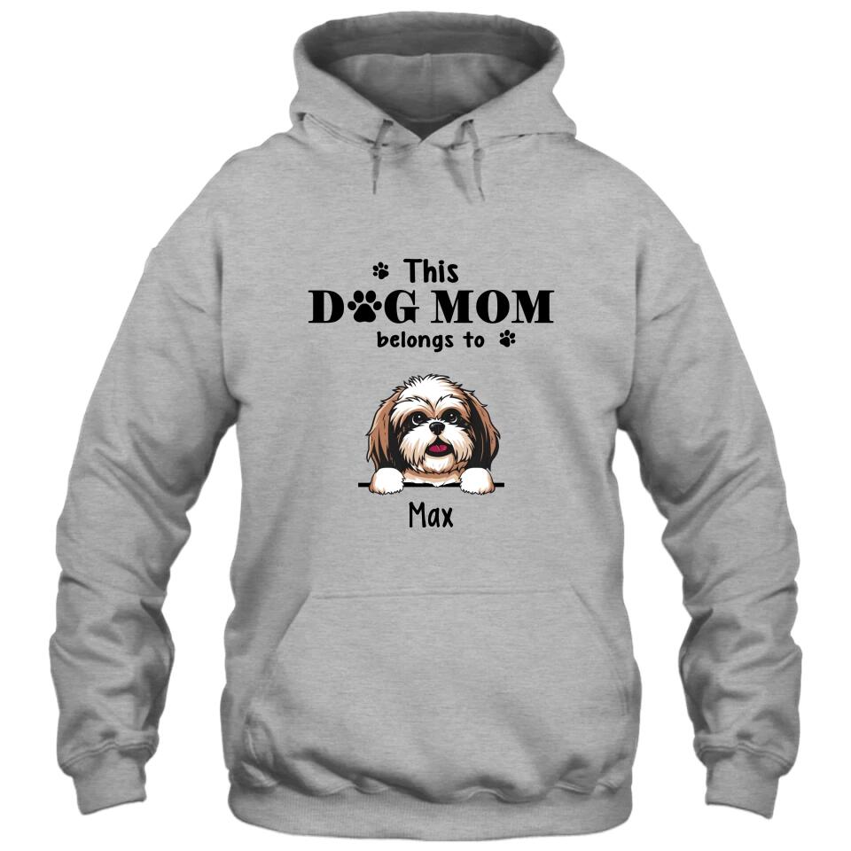 This Dog Mom Belong To - Personalized T-Shirt and Hoodie - Custom Gift for Dog Lovers - Mother's Day, Christmas Gift