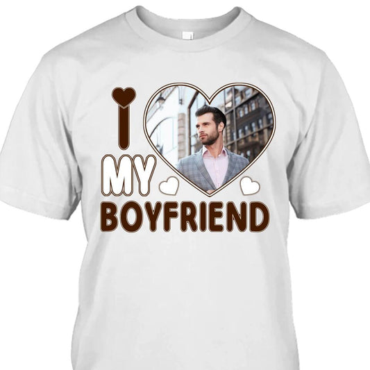 I Love My Boyfriend - Personalized T-Shirt and Hoodie - Matching Shirts for Couples - Valentine's Day, Christmas Gift