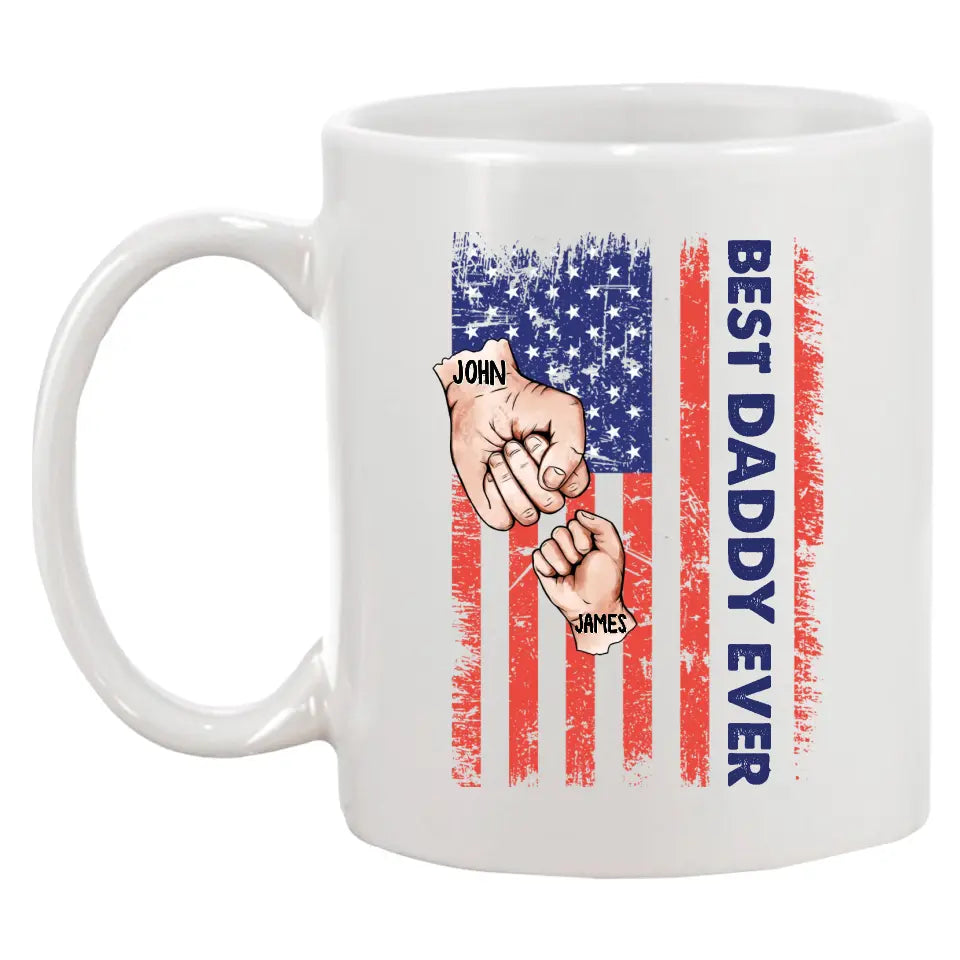 Personalized Best Dad Ever Mug - Dad American Flag Mug - Custom Gift for Father's Day, Independence Day, Christmas