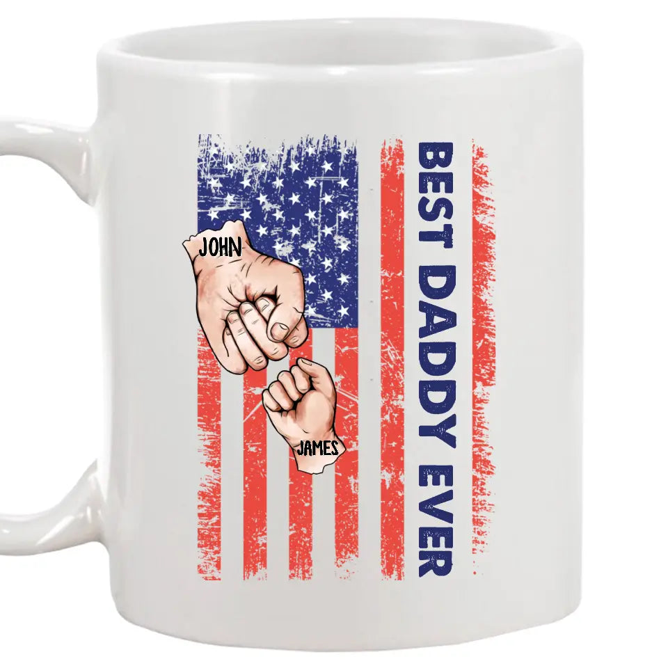 Personalized Best Dad Ever Mug - Dad American Flag Mug - Custom Gift for Father's Day, Independence Day, Christmas