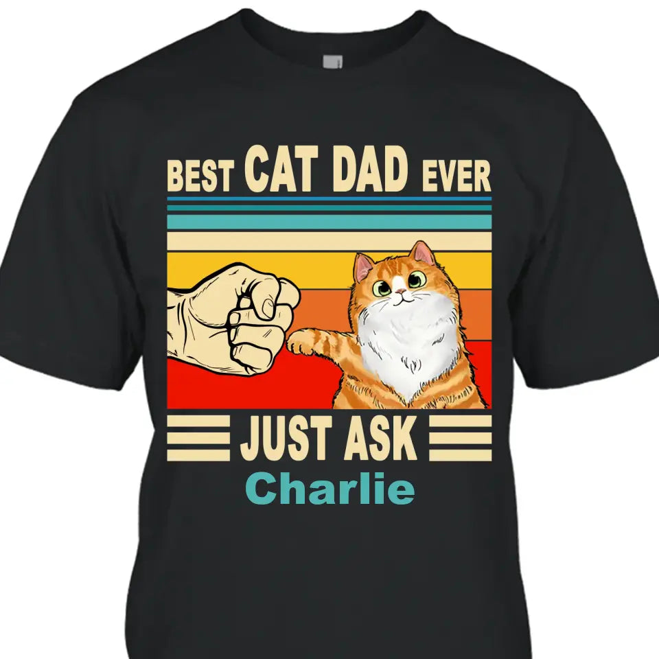 Best Cat Dad Ever - Personalized T-Shirt and Hoodie - Vintage Cat Dad Shirt - Custom Gift for Cat Lovers - Father's Day, Christmas Gift