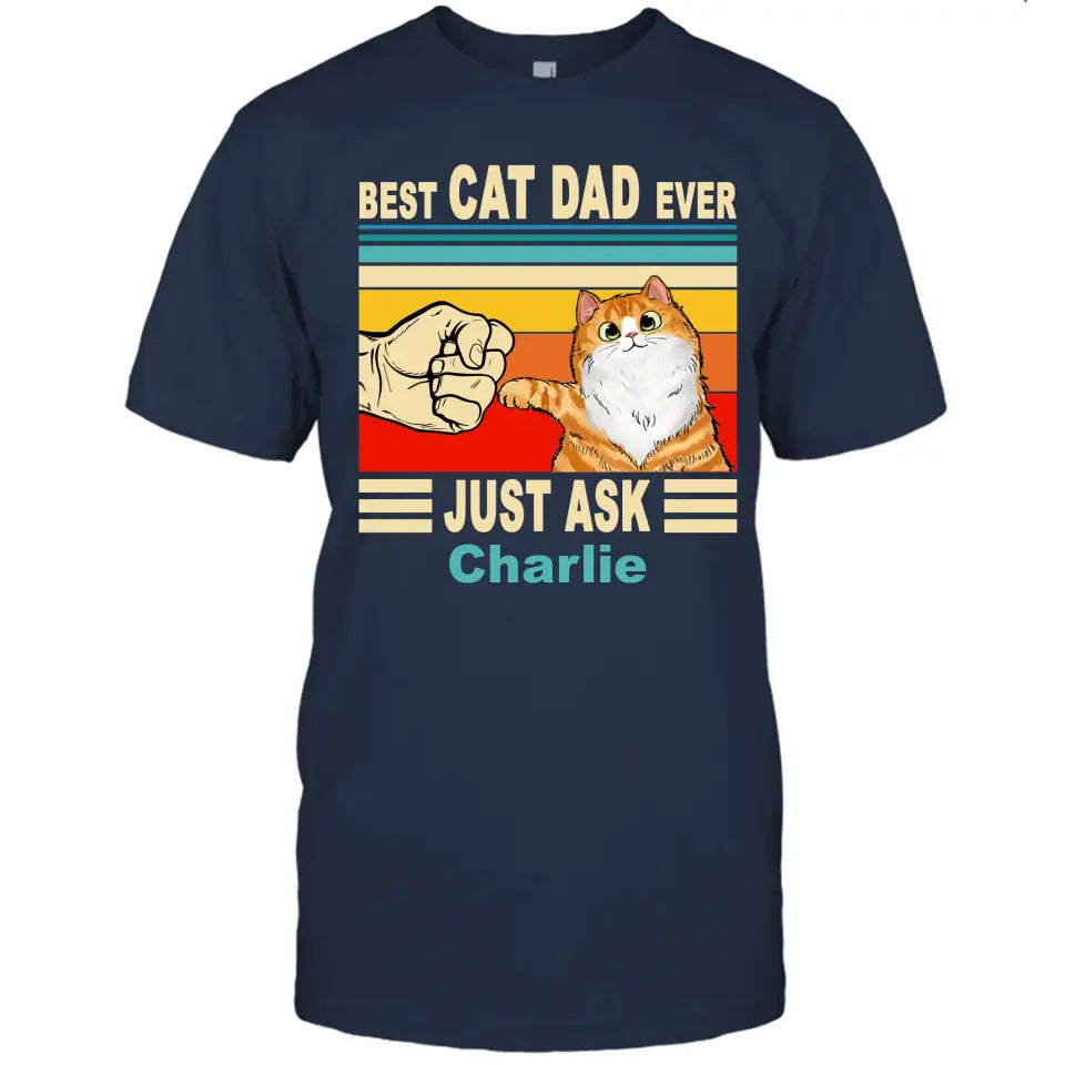 Best Cat Dad Ever - Personalized T-Shirt and Hoodie - Vintage Cat Dad Shirt - Custom Gift for Cat Lovers - Father's Day, Christmas Gift