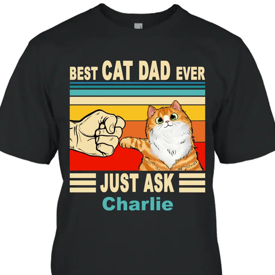 Best Cat Dad Ever - Personalized T-Shirt and Hoodie - Vintage Cat Dad Shirt - Custom Gift for Cat Lovers - Father's Day, Christmas Gift