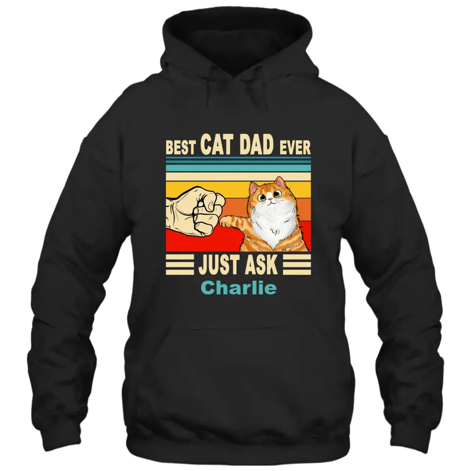 Best Cat Dad Ever - Personalized T-Shirt and Hoodie - Vintage Cat Dad Shirt - Custom Gift for Cat Lovers - Father's Day, Christmas Gift