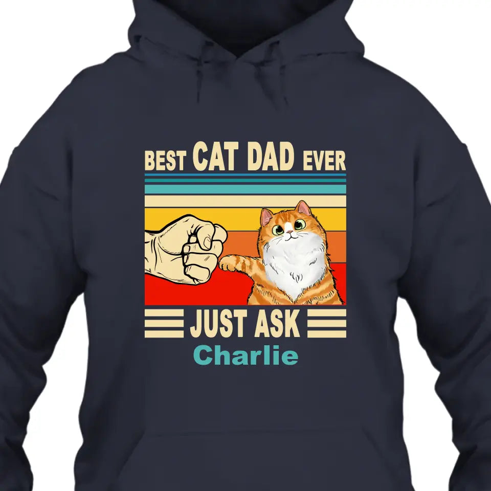 Best Cat Dad Ever - Personalized T-Shirt and Hoodie - Vintage Cat Dad Shirt - Custom Gift for Cat Lovers - Father's Day, Christmas Gift