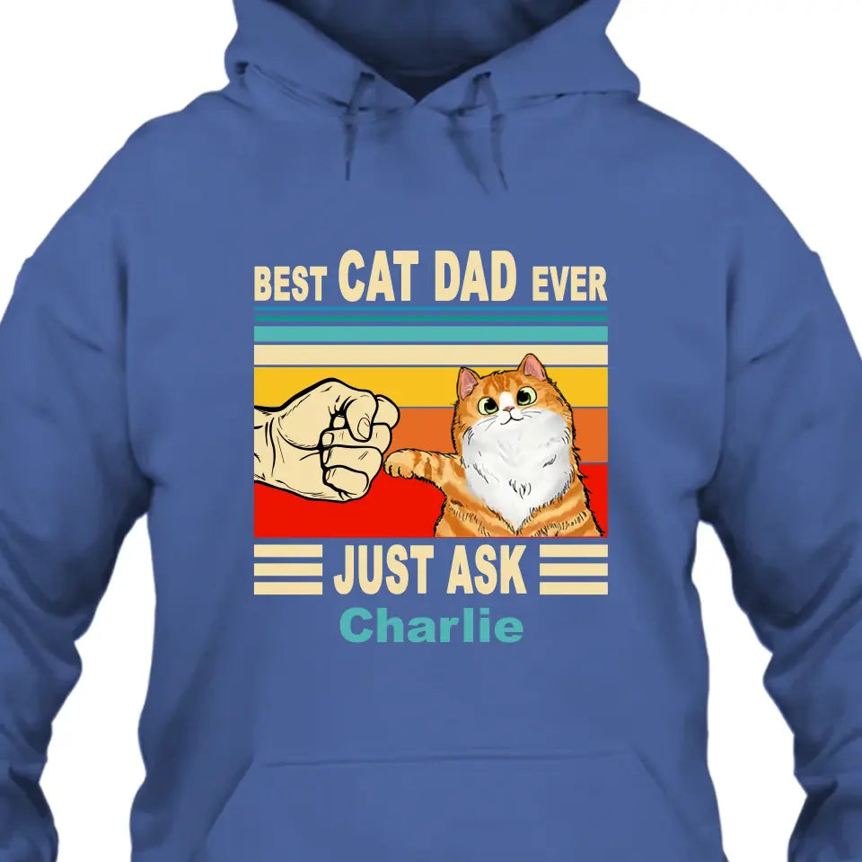 Best Cat Dad Ever - Personalized T-Shirt and Hoodie - Vintage Cat Dad Shirt - Custom Gift for Cat Lovers - Father's Day, Christmas Gift