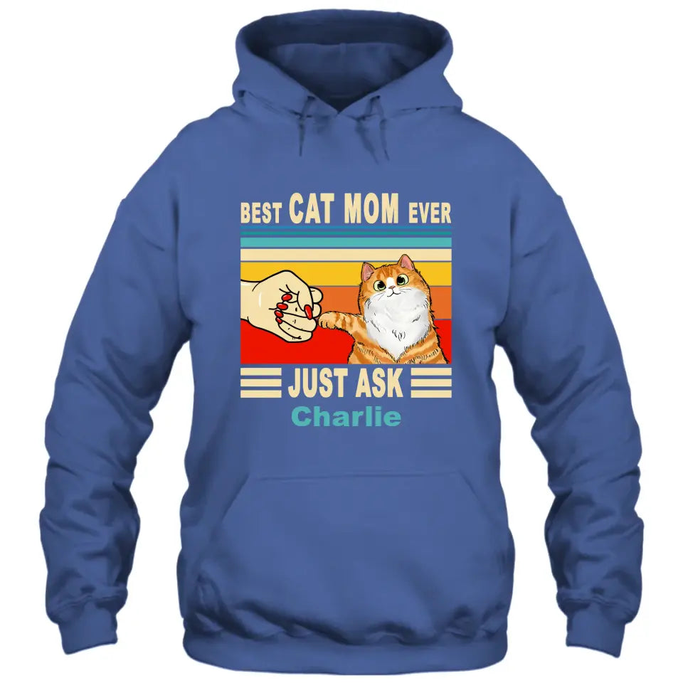 Best Cat Mom Ever - Personalized T-Shirt and Hoodie - Vintage Cat Mom Shirt - Custom Gift for Cat Lovers - Mother's Day, Christmas Gift