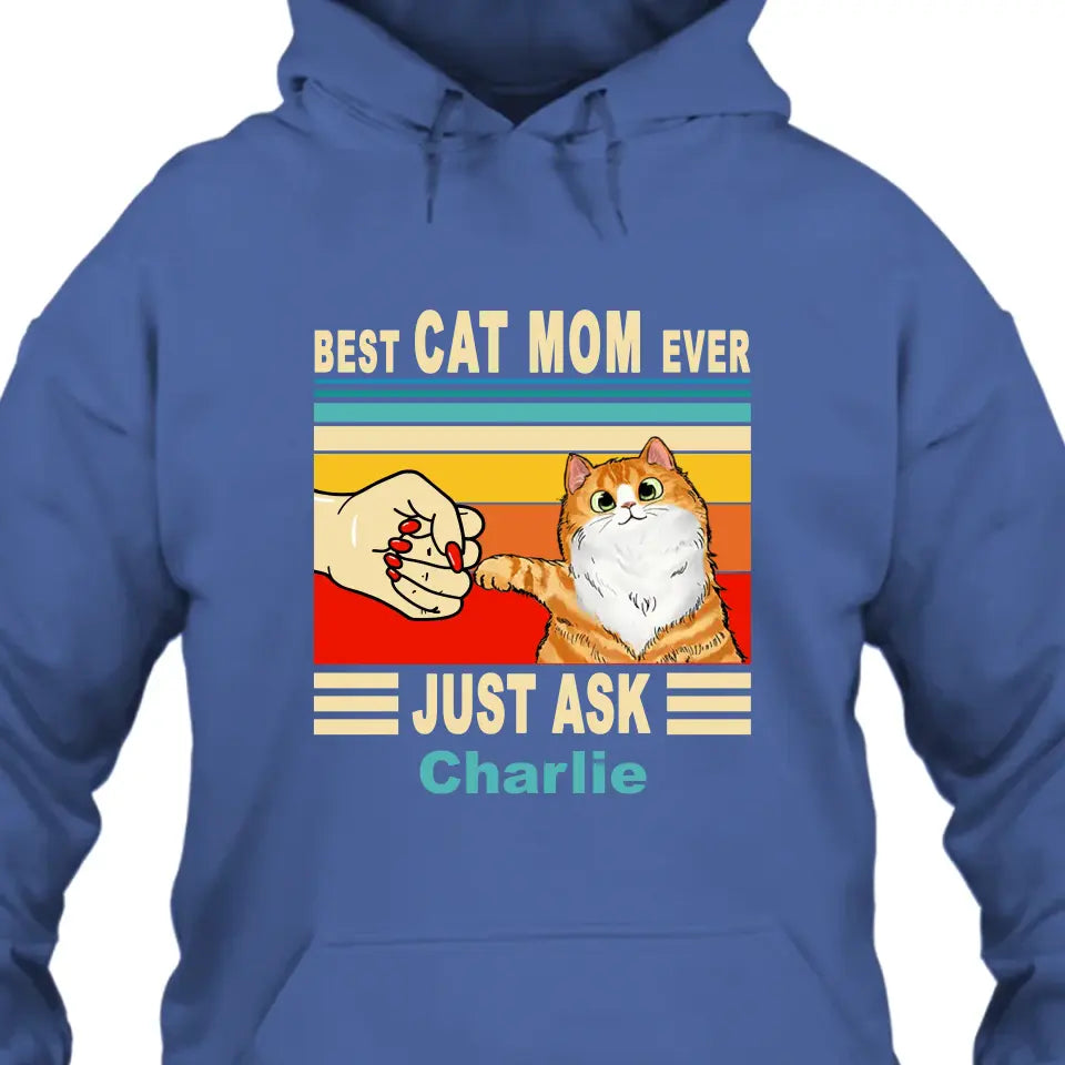 Best Cat Mom Ever - Personalized T-Shirt and Hoodie - Vintage Cat Mom Shirt - Custom Gift for Cat Lovers - Mother's Day, Christmas Gift