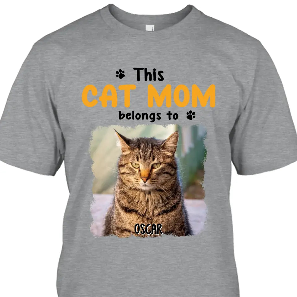 This Cat Mom Belong To - Personalized Cat Photo T-Shirt and Hoodie - Custom Gift for Cat Lovers - Mother's Day, Christmas Gift