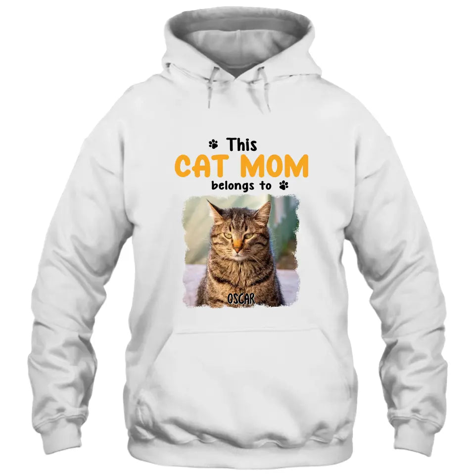 This Cat Mom Belong To - Personalized Cat Photo T-Shirt and Hoodie - Custom Gift for Cat Lovers - Mother's Day, Christmas Gift