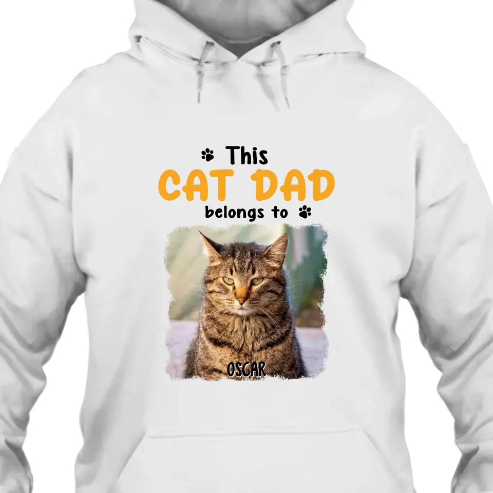 This Cat Dad Belong To - Personalized Cat Photo T-Shirt and Hoodie - Custom Gift for Cat Lovers - Father's Day, Christmas Gift