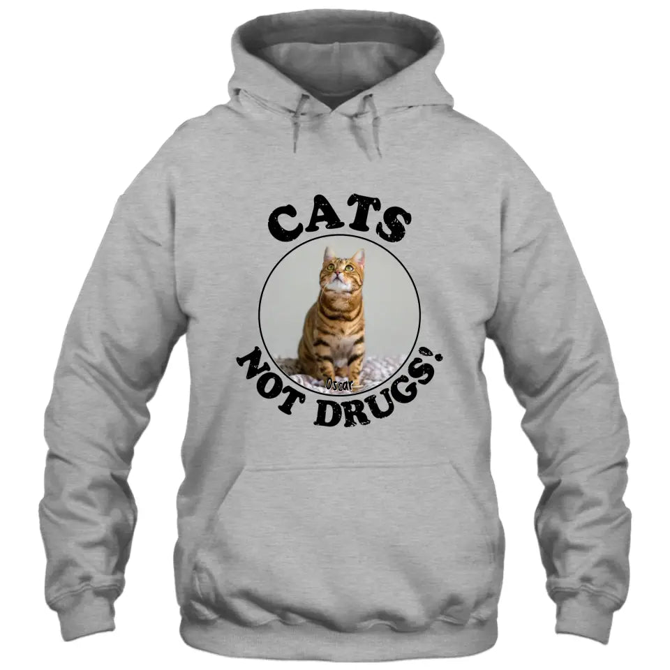 Cats Not Drugs- Personalized Cat Breeds T-Shirt and Hoodie - Funny Gift for Cat Lovers - Mother's Day, Father's Day, Christmas Gift